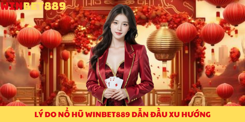 Trải Nghiệm Nổ Hũ BET88: Cuộc Chơi Slot Đỉnh Cao Với Phần Thưởng Khủng 4 Lý do nổ hũ BET88 dẫn đầu xu hướng